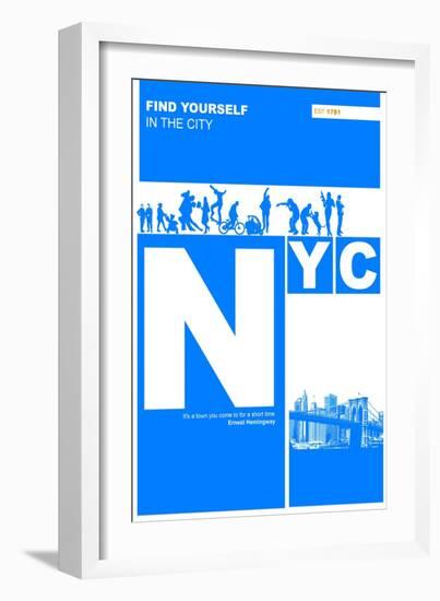 Nyc: Find Yourself In The City-NaxArt-Framed Art Print