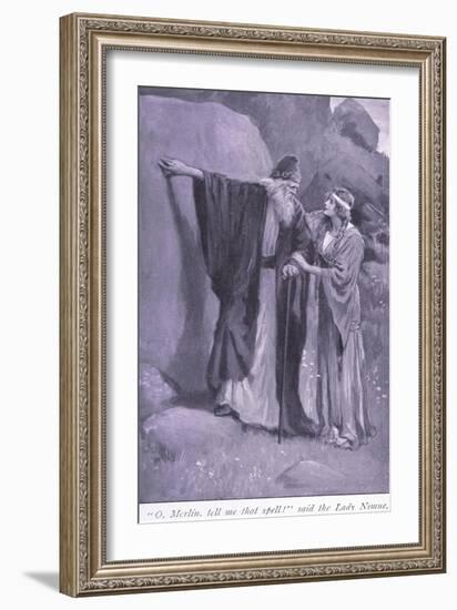 "O, Merlin Tell Me That Spell!" Said the Lady Niume-William Henry Margetson-Framed Giclee Print