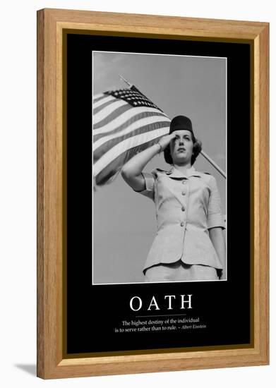 Oath: Inspirational Quote and Motivational Poster-null-Framed Premier Image Canvas