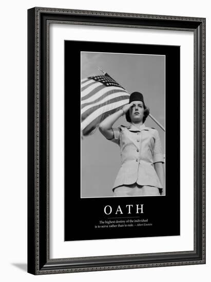 Oath: Inspirational Quote and Motivational Poster-null-Framed Premium Photographic Print