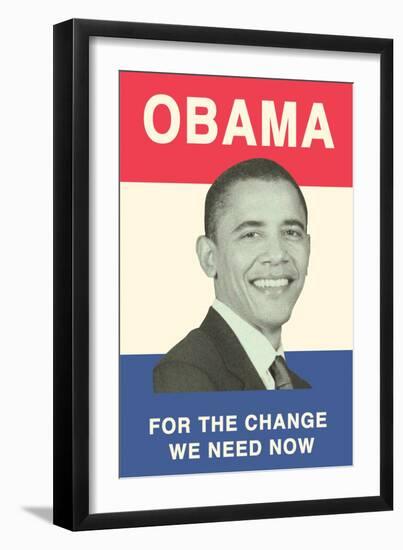 Obama Poster, Change We Need-null-Framed Art Print