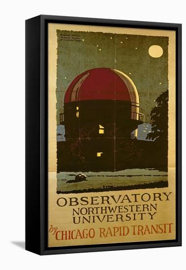Observatory Northwestern University, Poster for the Chicago Rapid Transit Company, USA, 1925-Wallace Swanson-Framed Premier Image Canvas