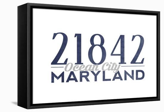 Ocean City, Maryland - 21842 Zip Code (Blue)-Lantern Press-Framed Stretched Canvas