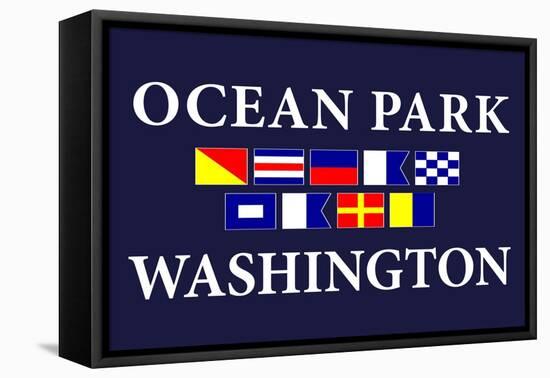 Ocean Park, Washington - Nautical Flags-Lantern Press-Framed Stretched Canvas