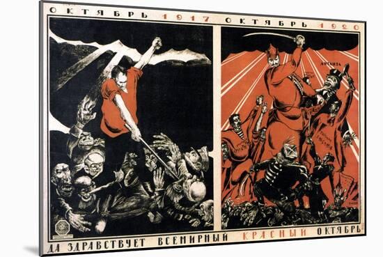 October 1917 - October 1920. Long Live the Worldwide Red October!, Poster, 1920-Dmitriy Stakhievich Moor-Mounted Giclee Print