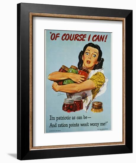 Of Course I Can! War Production Poster-Dick Williams-Framed Premium Giclee Print