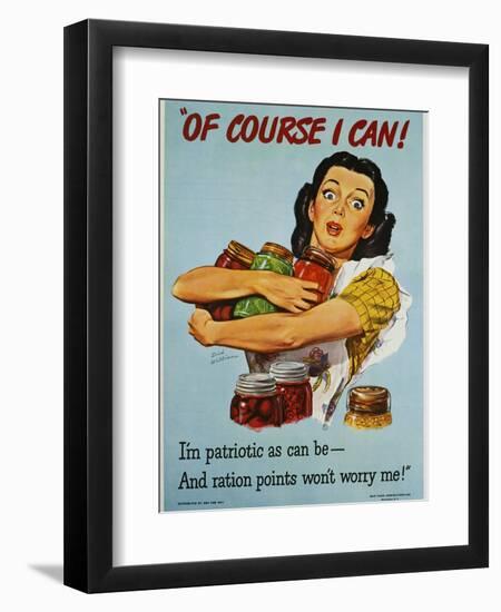 Of Course I Can! War Production Poster-Dick Williams-Framed Premium Giclee Print