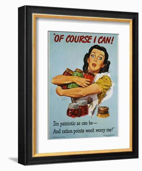 Of Course I Can! War Production Poster-Dick Williams-Framed Premium Giclee Print