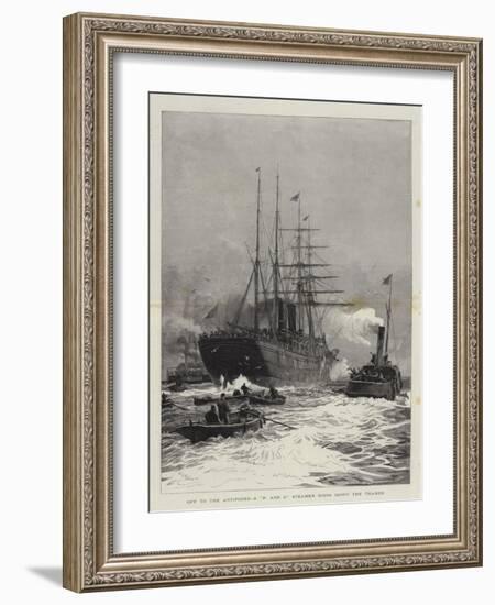 Off to the Antipodes, a P and O Steamer Going Down the Thames-William Lionel Wyllie-Framed Giclee Print