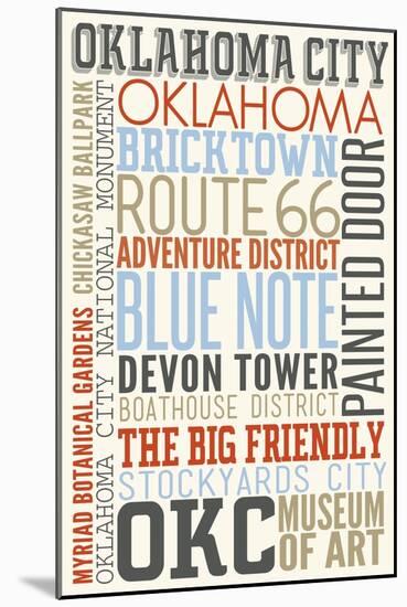 Oklahoma City, Oklahoma - Typography-Lantern Press-Mounted Art Print
