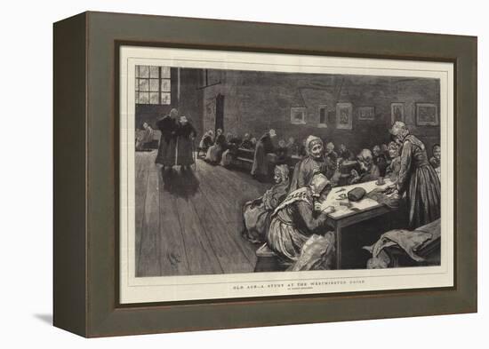 Old Age, a Study at the Westminster Union-Hubert von Herkomer-Framed Premier Image Canvas