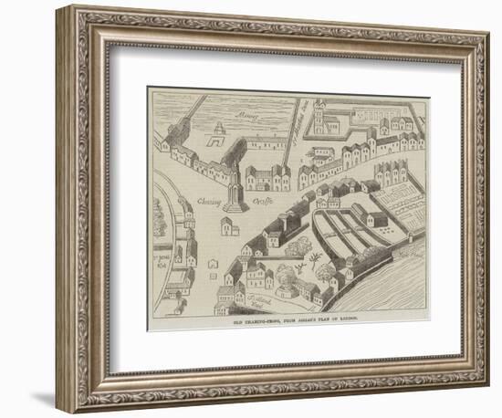 Old Charing-Cross, from Aggas's Plan of London-null-Framed Giclee Print