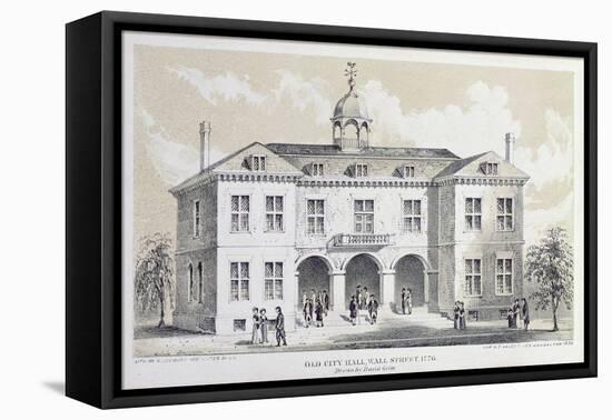 Old City Hall, New York, in 1776, from 'Valentine's Manual', Engraved by George Hayward, 1856-David Grim-Framed Premier Image Canvas