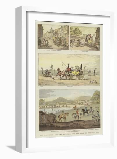 Old Fashioned Sporting Pictures, and the Road in the Byegone Days-Thomas Rowlandson-Framed Giclee Print