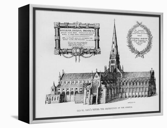 Old St Paul's Cathedral before the destruction of the steeple, 1657 (1904)-Wenceslaus Hollar-Framed Premier Image Canvas