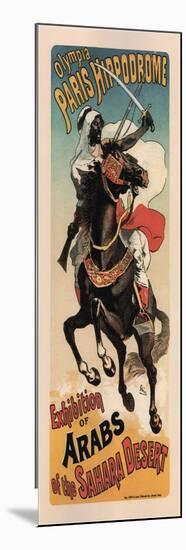Olympia Paris Hippodrome: Exhibition of Arabs-Theophile Alexandre Steinlen-Mounted Art Print