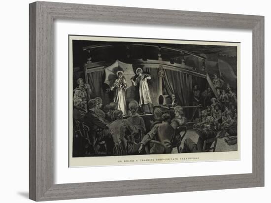 On Board a Training Ship, Private Theatricals-Arthur Hopkins-Framed Giclee Print