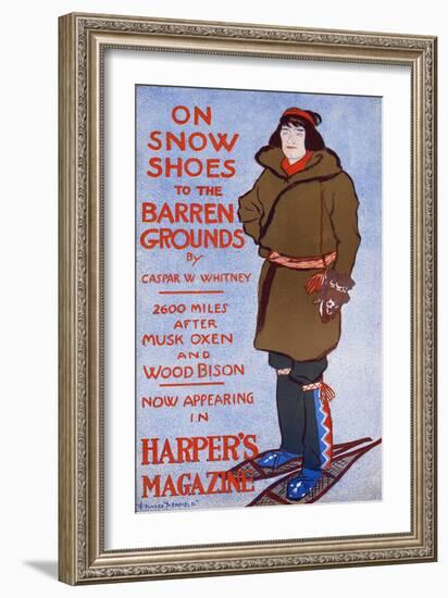 On Snow Shoes To Barren Grounds By Caspar W. Whitney. 2600 Miles After Musk Oxen And Wood Bison-Edward Penfield-Framed Art Print