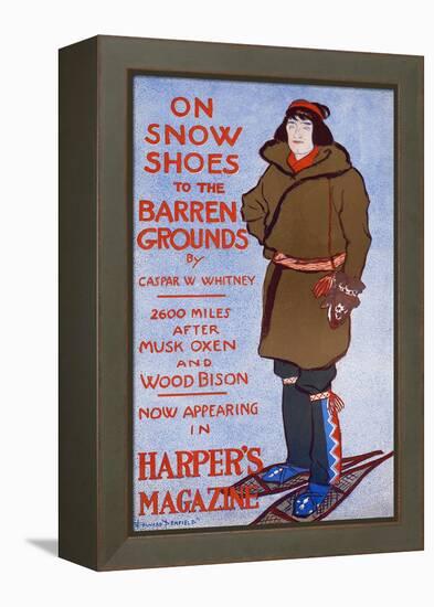 On Snow Shoes To Barren Grounds By Caspar W. Whitney. 2600 Miles After Musk Oxen And Wood Bison-Edward Penfield-Framed Stretched Canvas