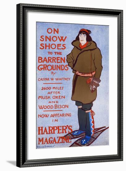 On Snow Shoes to the Barren Grounds by Caspar W. Whitney. 2600 Miles after Musk Oxen and Wood Bison-Edward Penfield-Framed Art Print