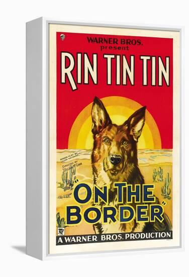 On the Border, Rin Tin Tin, 1930-null-Framed Stretched Canvas