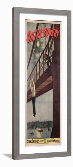 On the Bowery, Steve Brodie's Sensational Leap from Brooklyn Bridge 1886-American-Framed Giclee Print
