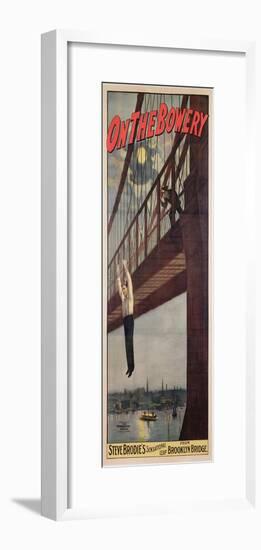 On the Bowery, Steve Brodie's Sensational Leap from Brooklyn Bridge 1886-American-Framed Giclee Print