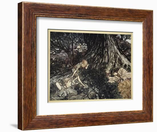 On the Ground Sleep Sound: I'Ll Apply to Your Eye, Gentle Lover, Remedy-Arthur Rackham-Framed Giclee Print