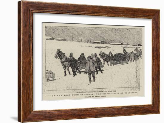 On the Road from Klondyke, the Difficulties of Transport-Frank Craig-Framed Giclee Print