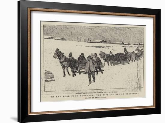 On the Road from Klondyke, the Difficulties of Transport-Frank Craig-Framed Giclee Print