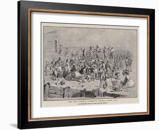 On the Sands, Ramsgate Thirty Years Ago-Frederick Barnard-Framed Giclee Print