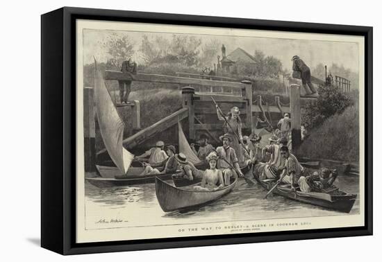 On the Way to Henley, a Scene in Cookham Lock-Arthur Hopkins-Framed Premier Image Canvas