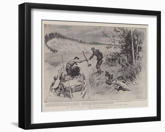 On the Way to the Yukon, Preparing to Camp on the Lewes River-Charles Edwin Fripp-Framed Giclee Print