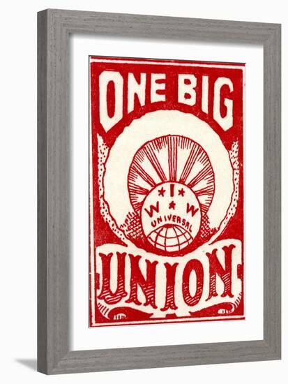 "One Big Union", 1915-null-Framed Giclee Print