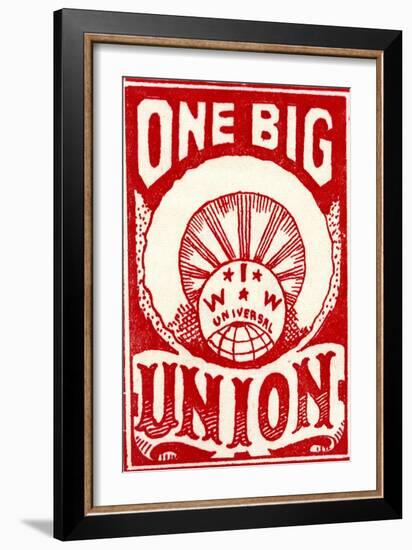 "One Big Union", 1915-null-Framed Giclee Print