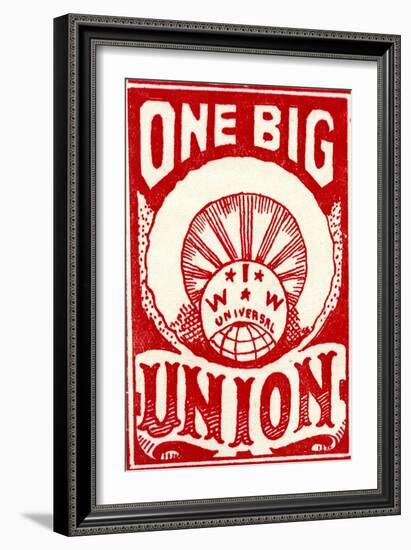 "One Big Union", 1915-null-Framed Giclee Print