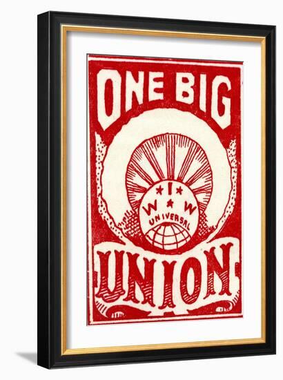 "One Big Union", 1915-null-Framed Giclee Print