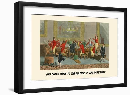 One Cheer More to the Master of the Raby Hunt-Henry Thomas Alken-Framed Art Print