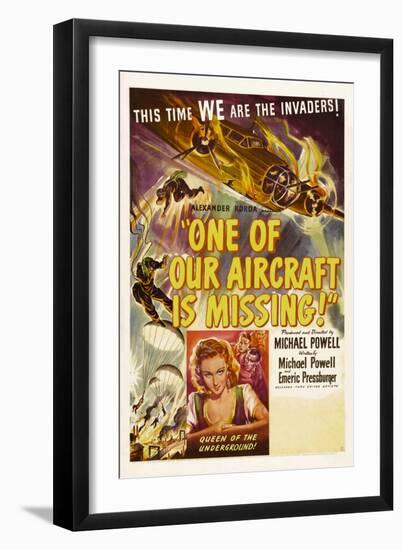 ONE OF OUR AIRCRAFT IS MISSING-null-Framed Art Print