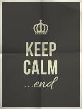 Keep Calm End Quote on Folded in Four Paper Texture-ONiONAstudio-Art Print