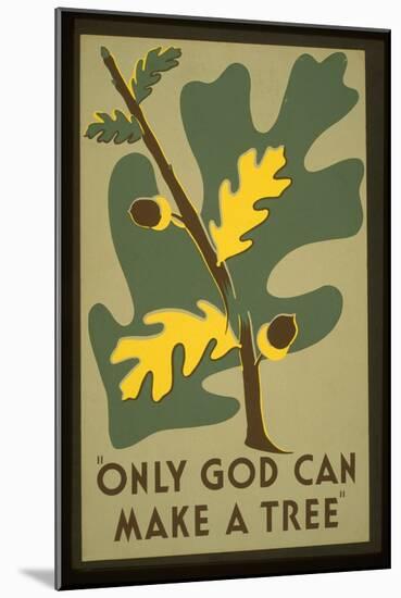 Only God-null-Mounted Giclee Print