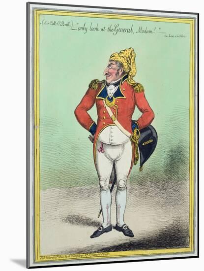 ...Only Look at the General, Madam!' Published by Hannah Humphrey in 1802-James Gillray-Mounted Giclee Print