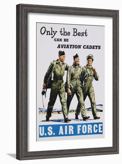 Only the Best Can Be Aviation Cadets Recruitment Poster-null-Framed Giclee Print