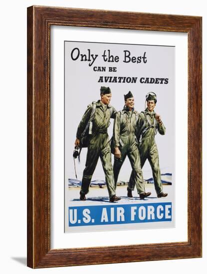 Only the Best Can Be Aviation Cadets Recruitment Poster-null-Framed Giclee Print