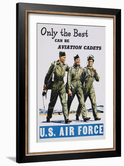 Only the Best Can Be Aviation Cadets Recruitment Poster-null-Framed Giclee Print