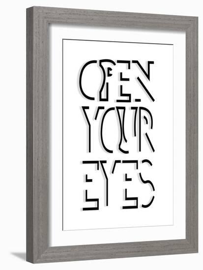 Open Your Eyes-Sd Graphics Studio-Framed Art Print