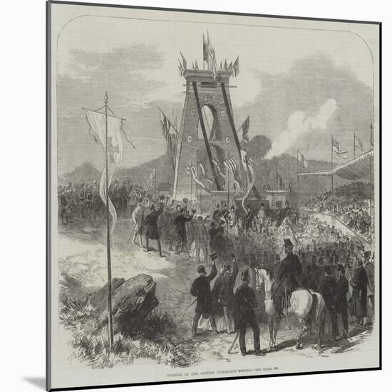 Opening of the Clifton Suspension Bridge-null-Mounted Giclee Print