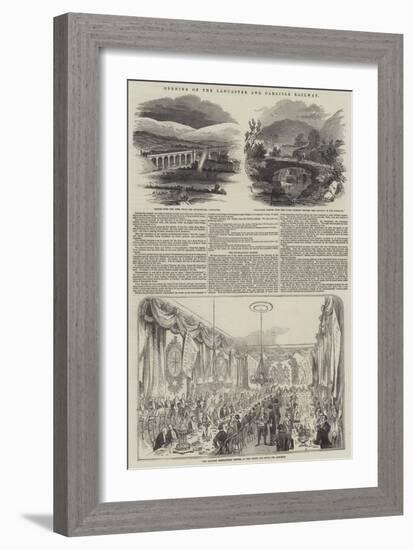 Opening of the Lancaster and Carlisle Railway-null-Framed Giclee Print