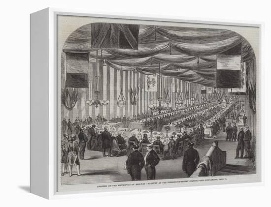 Opening of the Metropolitan Railway, Banquet at the Farringdon-Street Station-null-Framed Premier Image Canvas