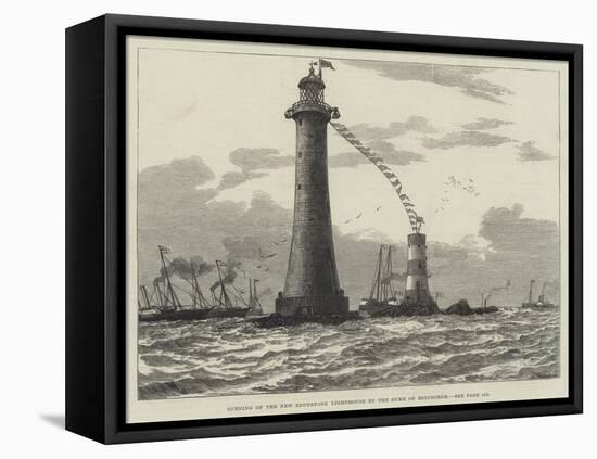 Opening of the New Eddystone Lighthouse by the Duke of Edinburgh-null-Framed Premier Image Canvas